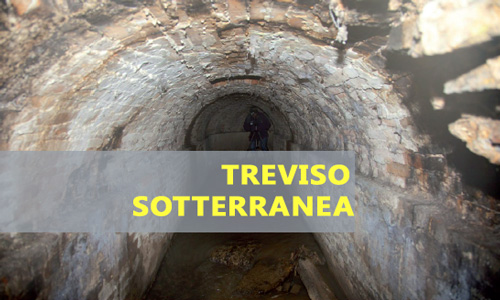 treviso sotterranea